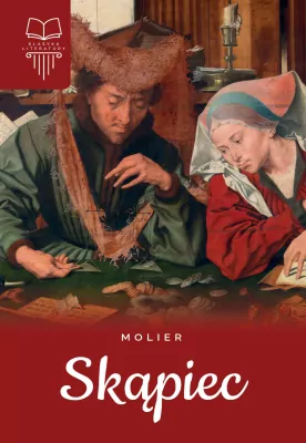 Skąpiec. Lektura bez opracowania