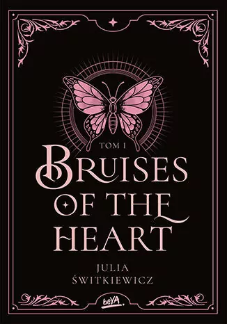 Bruises of the Heart. Tom 1 - tantis.pl