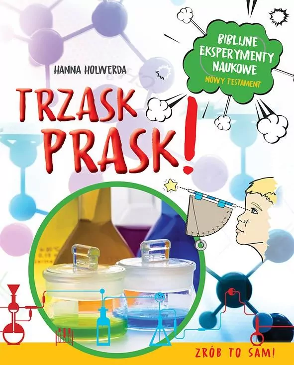 Trzask prask! Biblijne eksperymenty naukowe - tantis.pl