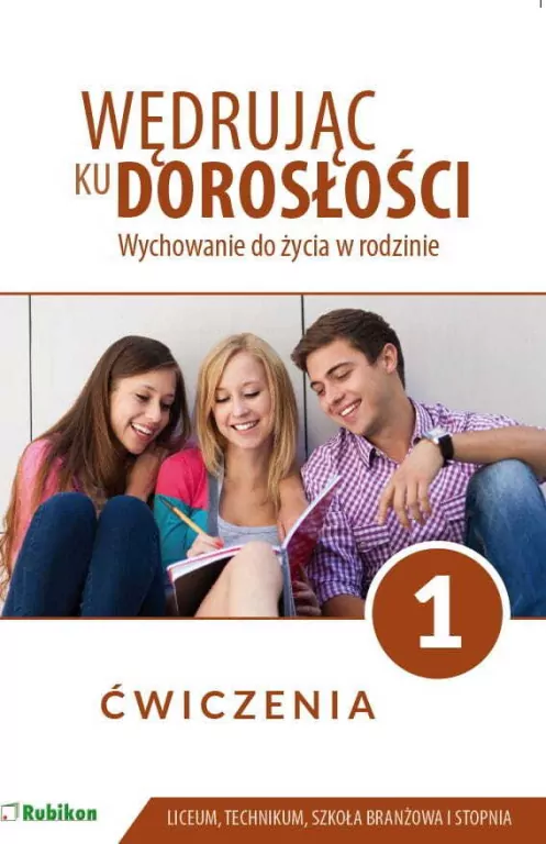 Wędrując ku dorosłości LO 1 Ćwiczenia - tantis.pl