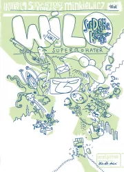 Siedem dziur dla kominiarza. Wilq Superbohater. Tom 15