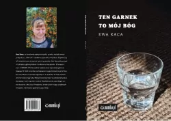 Ten garnek to mój Bóg