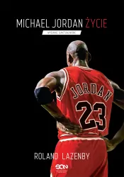 Michael Jordan. Życie. Wydanie uaktualnione