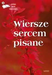 Wiersze sercem pisane