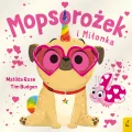 Sklepik z magicznymi zwierzętami. Mopsorożek i Miłonka - tantis.pl