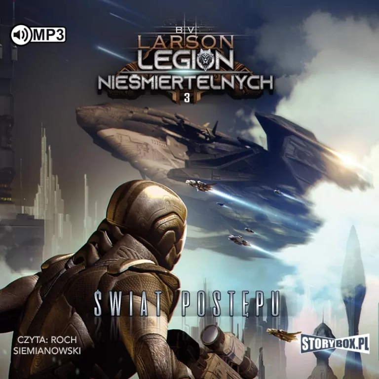Świat Postępu. Legion nieśmiertelnych. Tom 3 Audiobook - tantis.pl