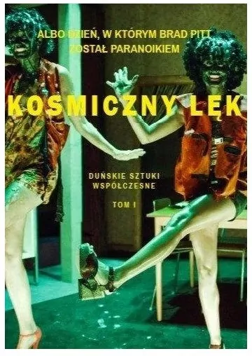 Kosmiczny lęk. Duńskie sztuki współczesne. Tom 1 - tantis.pl