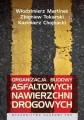 Organizacja budowy asfaltowych nawierzchni drogowych - tantis.pl
