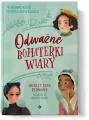 Odważne bohaterki wiary - tantis.pl