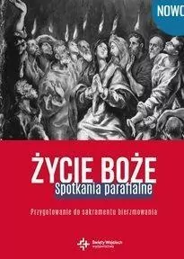 Życie Boże. Spotkania parafialne. Przygotowanie do - tantis.pl