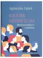 Kultura obywatelska. Wybrane podejścia i problemy - tantis.pl