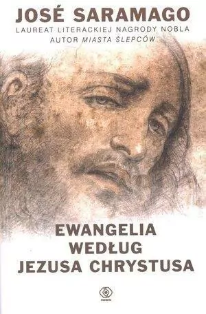 Ewangelia według Jezusa Chrystusa - Jose Saramago - tantis.pl