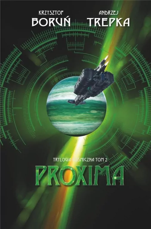 Proxima. Trylogia międzygwiezdna. Tom 2 - tantis.pl