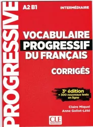 Vocabulaire progressif. 3ed. Intermediare. A2 B1