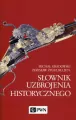 Słownik uzbrojenia historycznego - tantis.pl