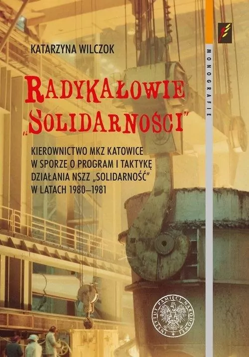 Radykałowie Solidarności - tantis.pl