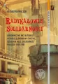 Radykałowie Solidarności - tantis.pl