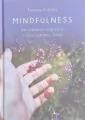 Mindfulness. Jak odmieniło moje życie i może... - tantis.pl