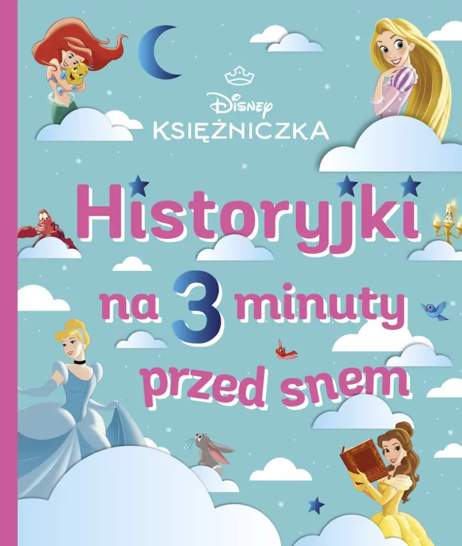 Historyjki na 3 minuty przed snem. Księżniczka - tantis.pl