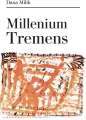 Millenium Tremens - tantis.pl