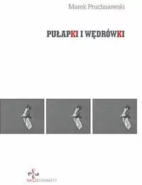 Pułapki i wędrówki - tantis.pl