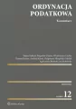 Ordynacja podatkowa. Komentarz w.12 - tantis.pl