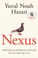 Nexus. A Brief History of Information Networks from the Stone Age to AI wer. angielska - tantis.pl