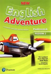 New English Adventure. Podręcznik wieloletni. Poziom 2. Język angielski