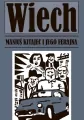 Maniuś Kitajec i jego ferajna. Wiech. Opowiadania powojenne - tantis.pl