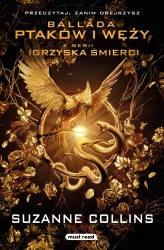 Ballada ptaków i węży. Igrzyska śmierci. Tom 0