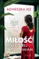 Miłość, o której zapomniałam - tantis.pl