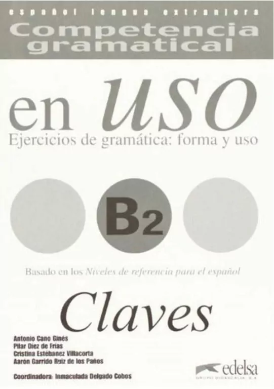 Uso B2 claves ejercicios de gramatica - tantis.pl