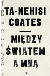 Między światem a mną