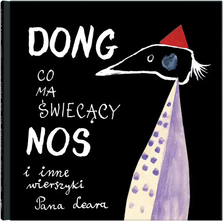 Dong, co ma świecący nos i inne wierszyki Pana Leara - tantis.pl