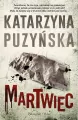 Martwiec. Lipowo. Tom 13 wyd. kieszonkowe - tantis.pl