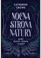 Nocna strona natury albo duchy, widma i zjawy - tantis.pl