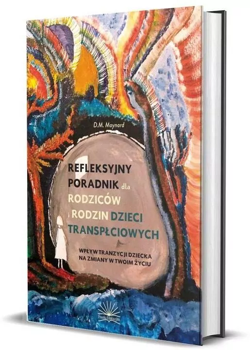 Refleksyjny poradnik dla rodziców i rodzin dzieci transpłciowych - tantis.pl