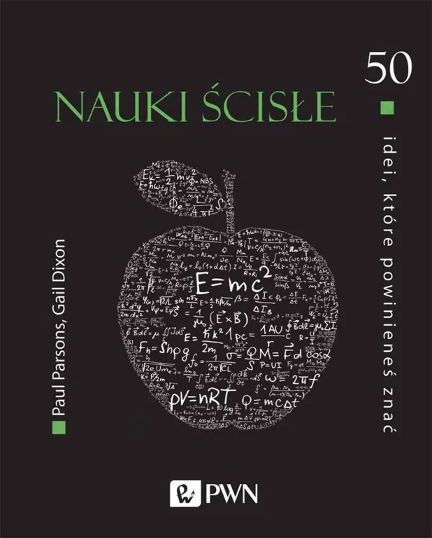 50 idei, które powinieneś znać. Nauki ścisłe - tantis.pl