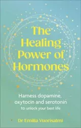 The healing power of hormones wer. angielska