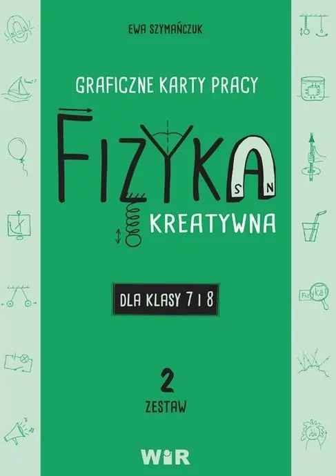 Fizyka. Graficzne karty pracy 7-8. Zestaw 2 - tantis.pl