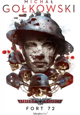 Fort 72. Stalowe szczury. Tom 5