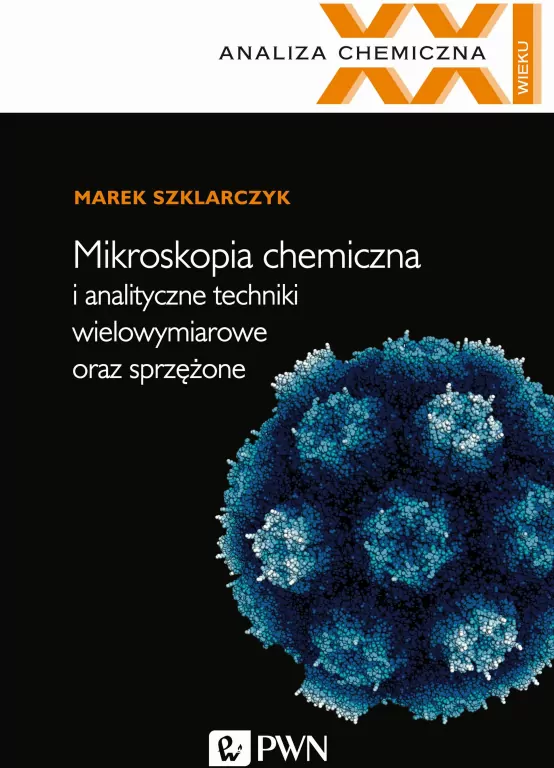 Mikroskopia chemiczna i analityczne techniki wielowymiarowe oraz sprzężone - tantis.pl