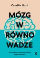 Mózg w równowadze. Jak zbudować odporność psychiczną dzięki neuronauce - tantis.pl