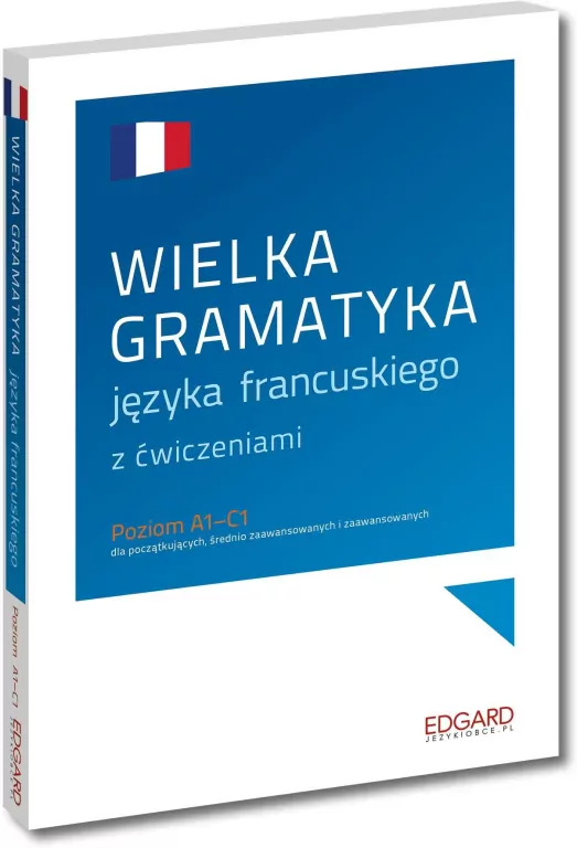 Wielka gramatyka języka francuskiego - tantis.pl
