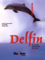 Delfin 3 ćwiczenia Kur języka niemieckiego dla liceum, klasa 3 - tantis.pl
