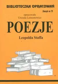 Poezje L. Staffa. Biblioteczka opracowań. Nr 71 - tantis.pl