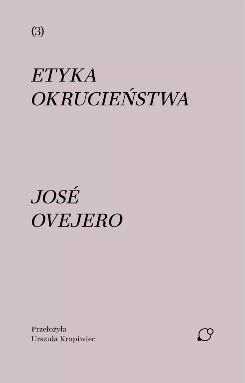 Etyka okrucieństwa - tantis.pl