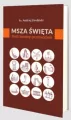 Msza Święta Ilustrowany przewodnik - tantis.pl