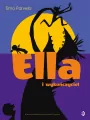 Ella i wykończyciel. Ella. Tom 4 - tantis.pl