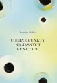 Ciemne punkty na jasnych punktach - tantis.pl